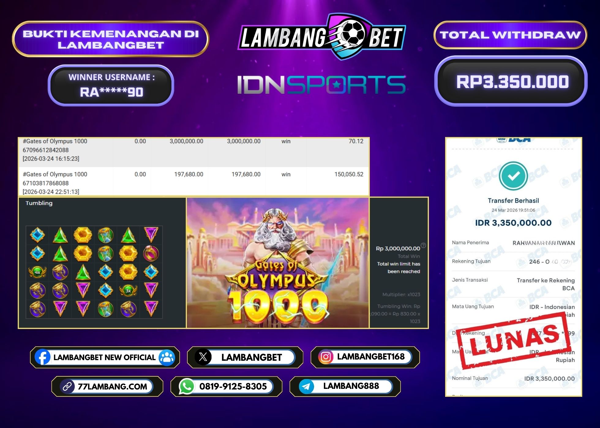 LAMBANGBET [24 MARET 2026] JACKPOT SLOT Gates of Olympus 1000 "Rp3.350.000" LUNAS